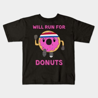 Will Run For Donuts Kids T-Shirt